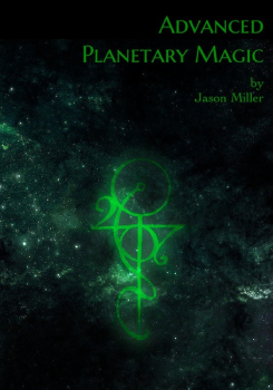 cover of advanced planetary magic by jason miller